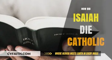 Isaiah's Martyrdom: Catholic Insights on His Death and Legacy