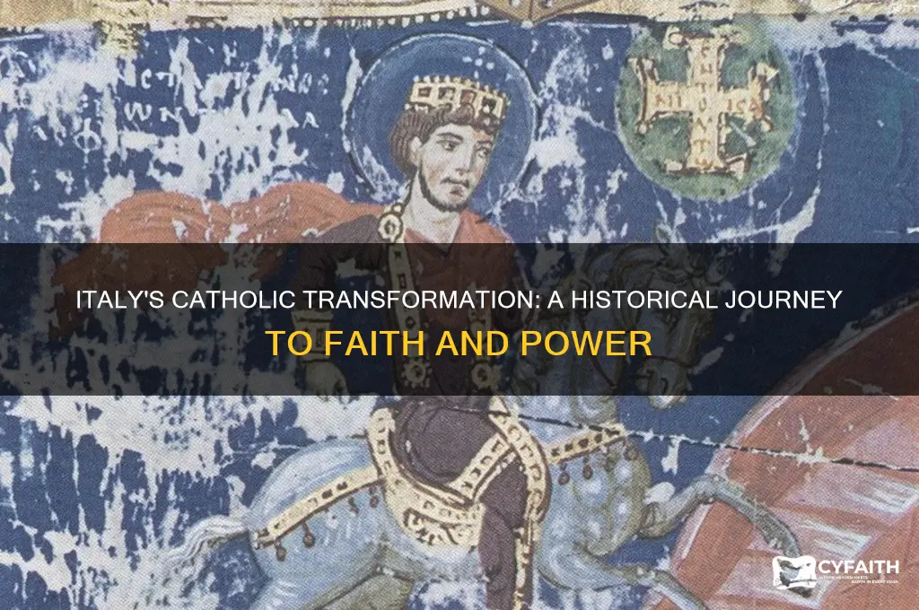 how did italy become catholic