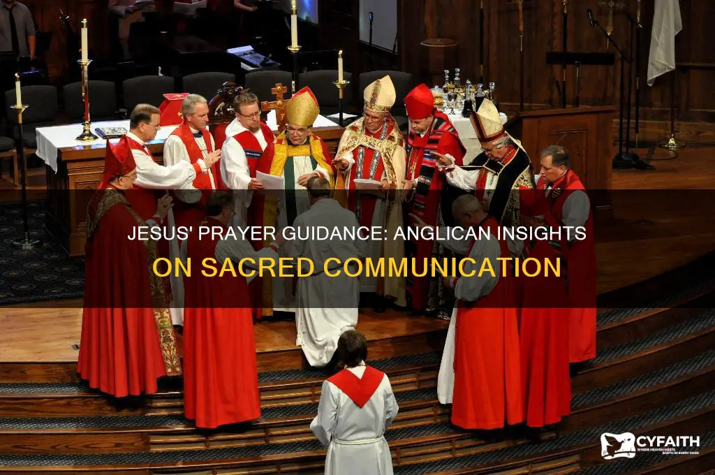how did jesus teach us to pray anglican