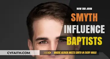 John Smyth's Enduring Legacy: Shaping Baptist Beliefs and Practices