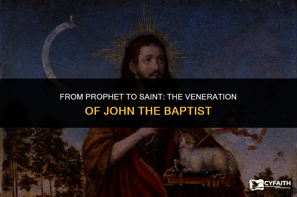 how did john the baptist became a saint