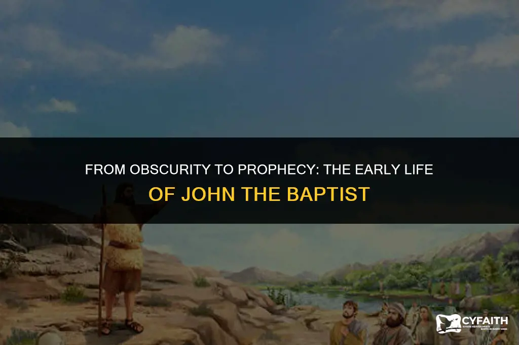 how did john the baptist grew up