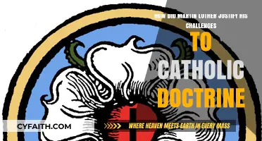 Luther's Reformation: Justifying Challenges to Catholic Doctrine and Authority
