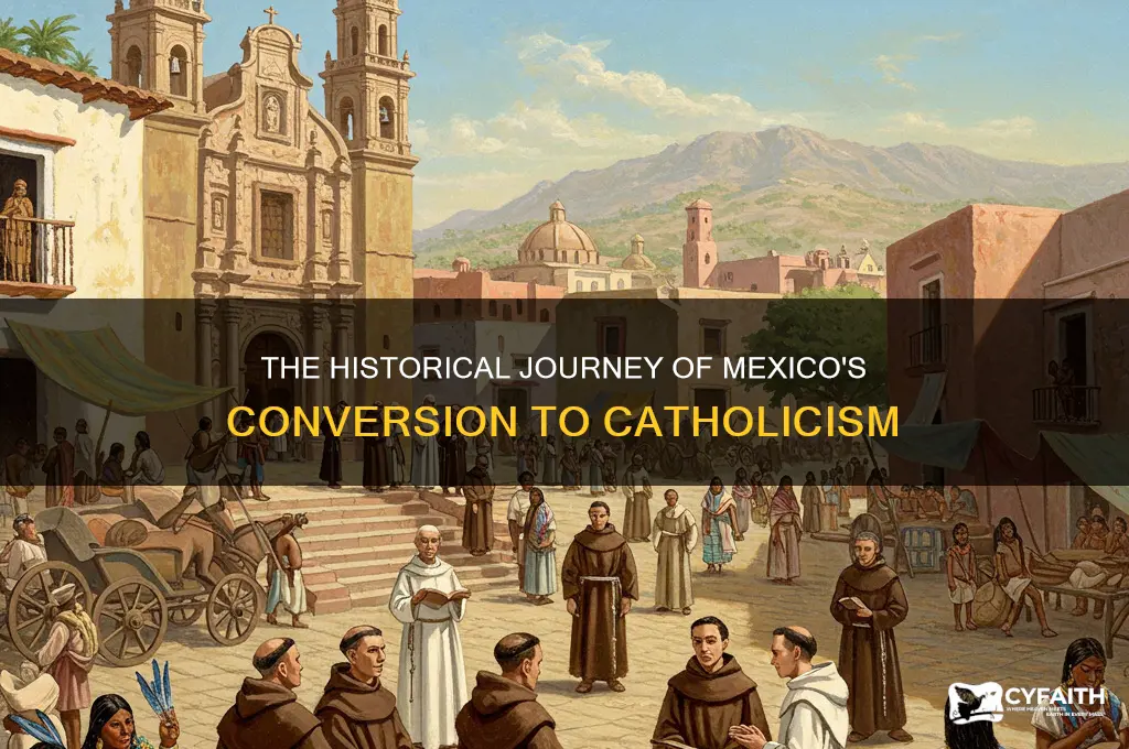 how did mexicans became catholic