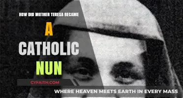 Mother Teresa's Journey to Becoming a Catholic Nun