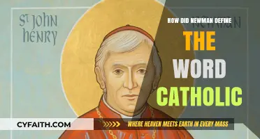 Understanding Newman's Definition of "Catholic