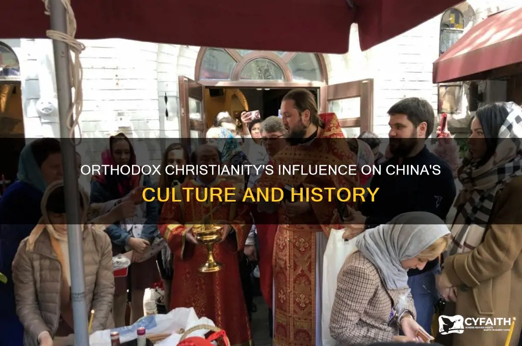 how did orthodox christianity impact china