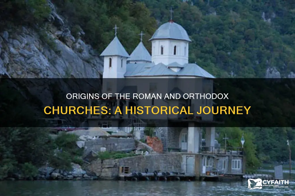 how did roman and orthodox churches begin