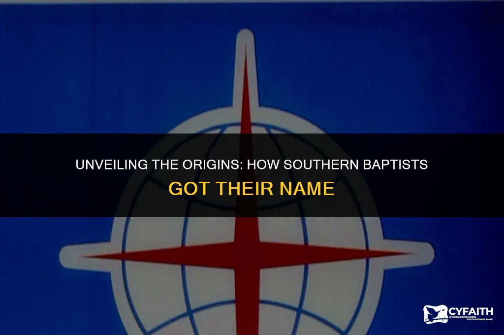 how did southern baptist gets its name