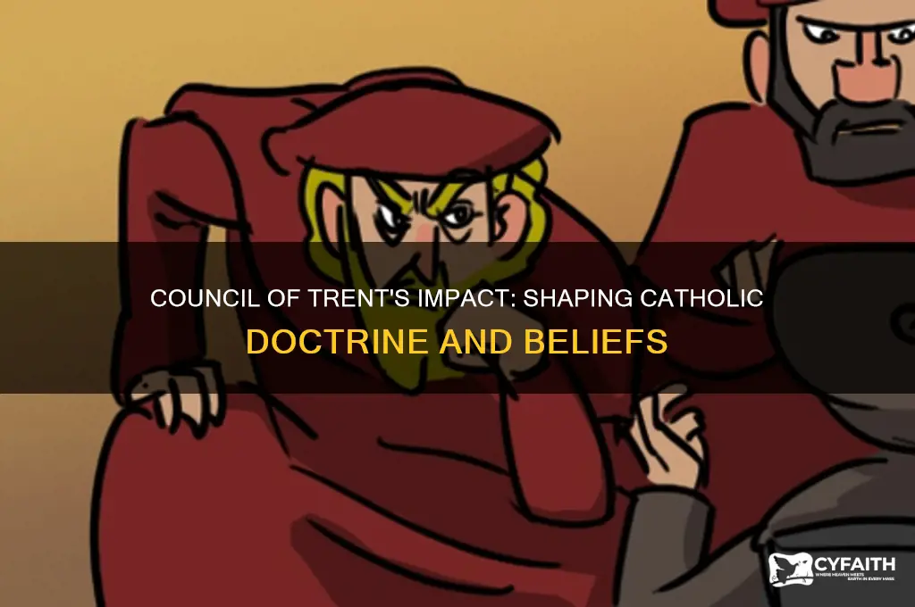 how did the council of trent change catholic doctrine