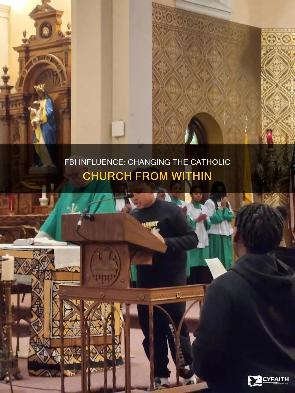 how did the fbi change the catholic churhc