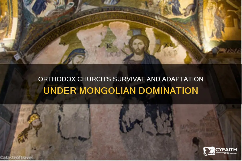 how did the orthodox church develop under mongolian rule