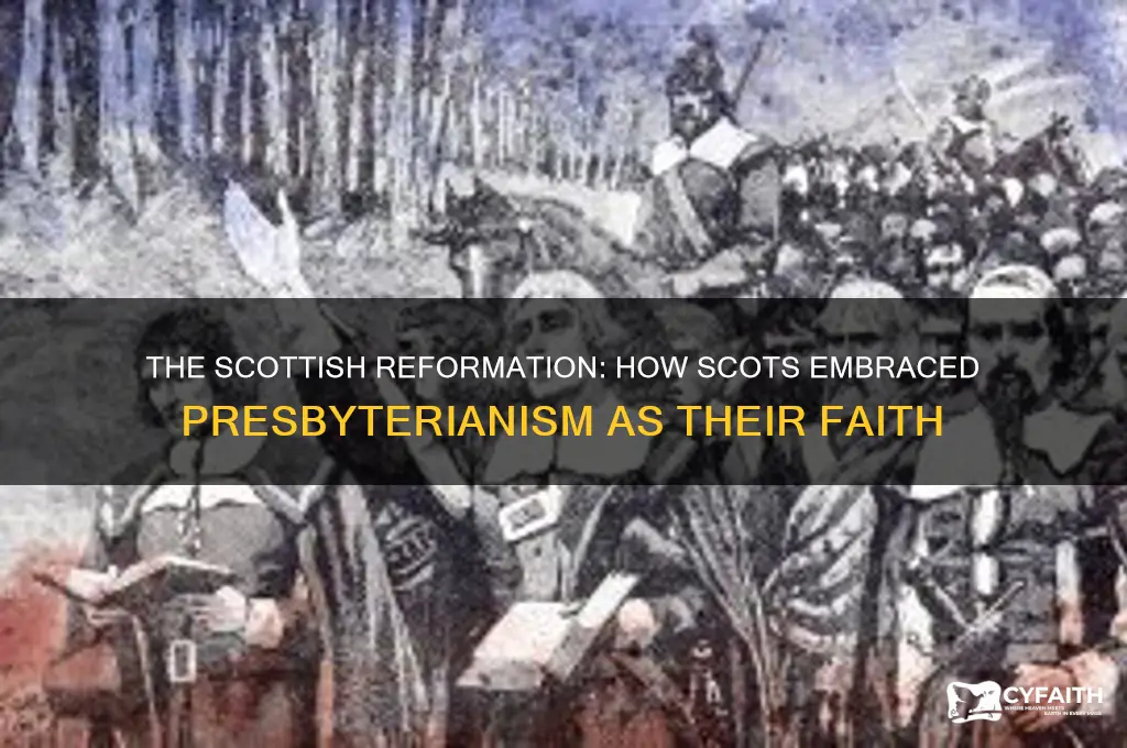 how did the scots beome presbyterian