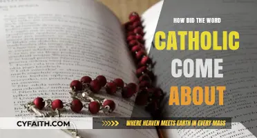 The Etymology of Catholic: A Religious Word's Origin