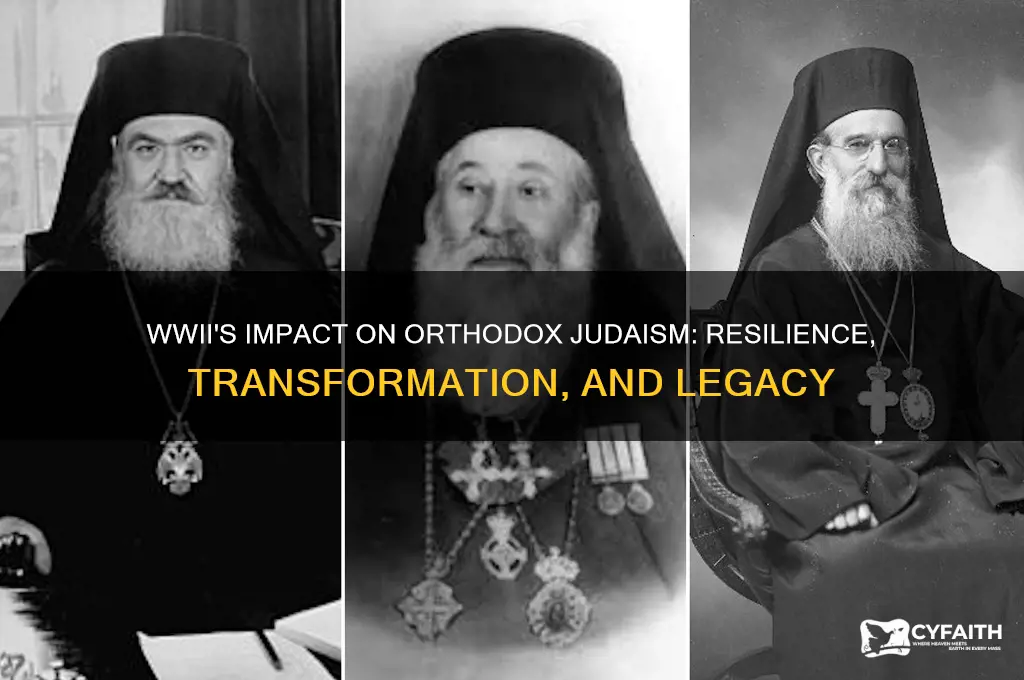 how did ww2 affect orthodox judaism