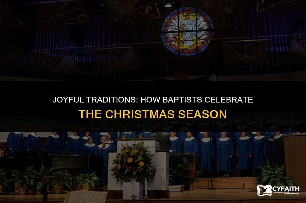 how do baptist celebrate christmas