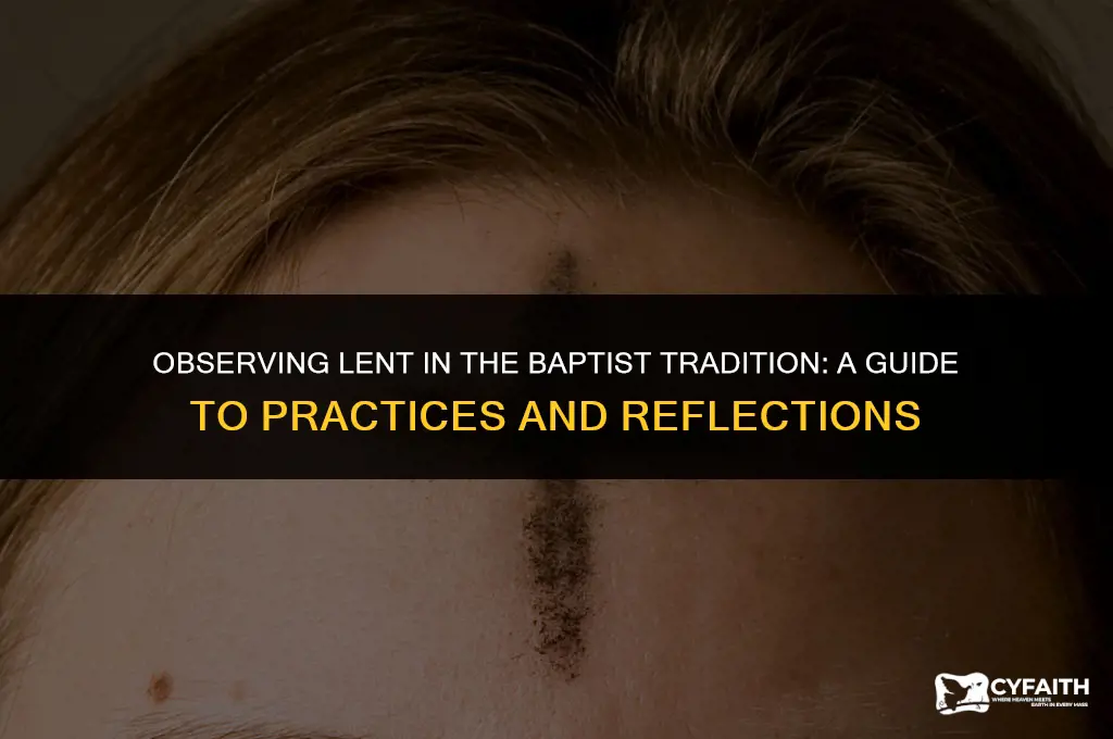 how do baptist celebrate lent