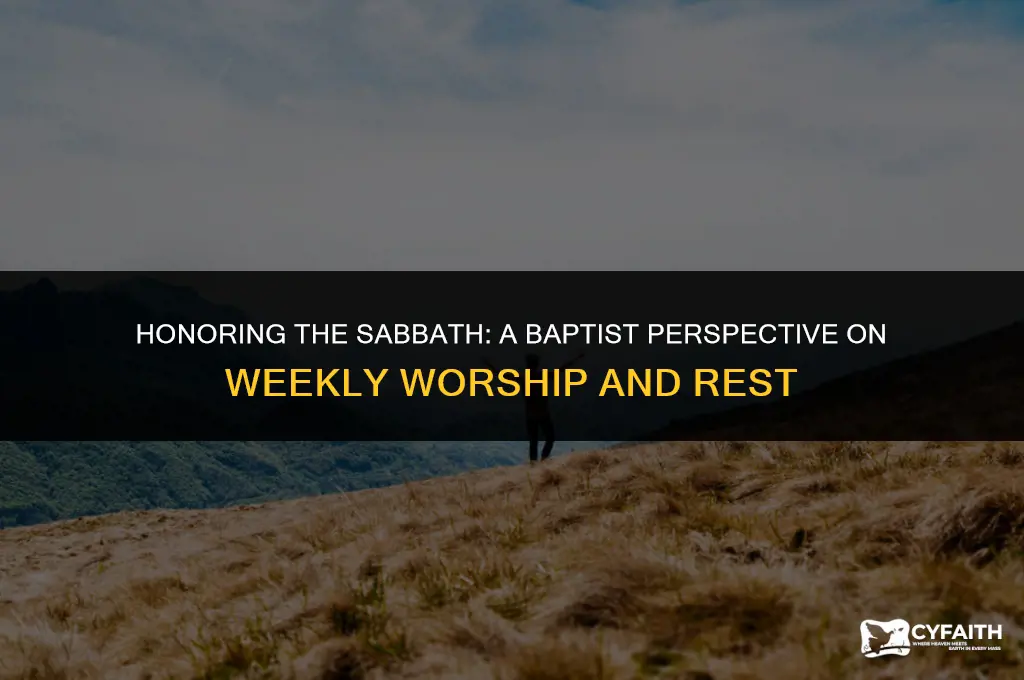 how do baptists observe the sabbath day
