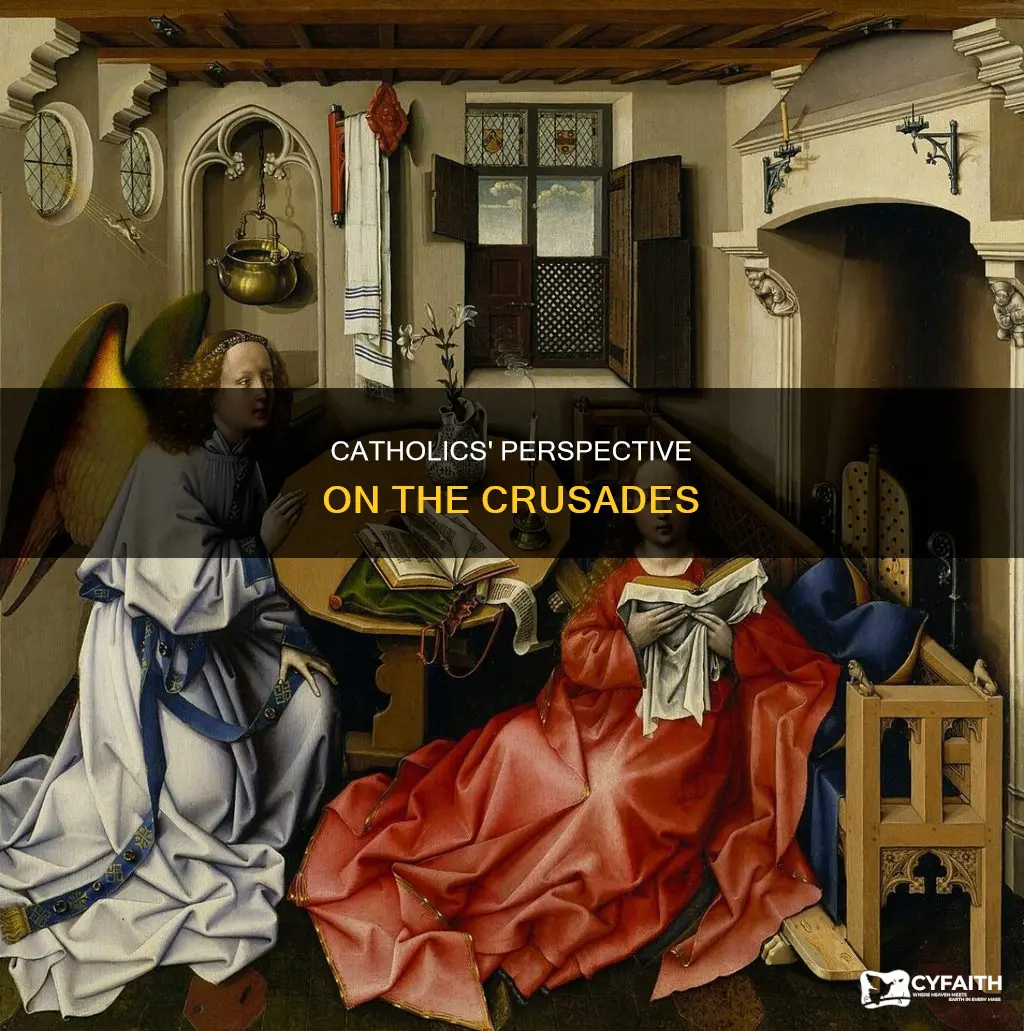 how do catholic view the crusades