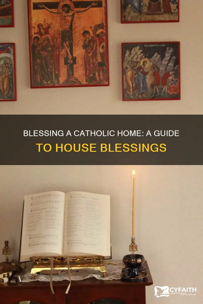 how do catholics bless their house