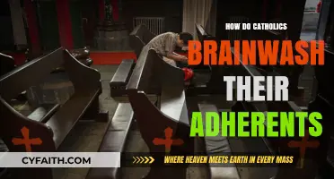 Indoctrinating Catholics: Brainwashing Techniques and Their Adherents