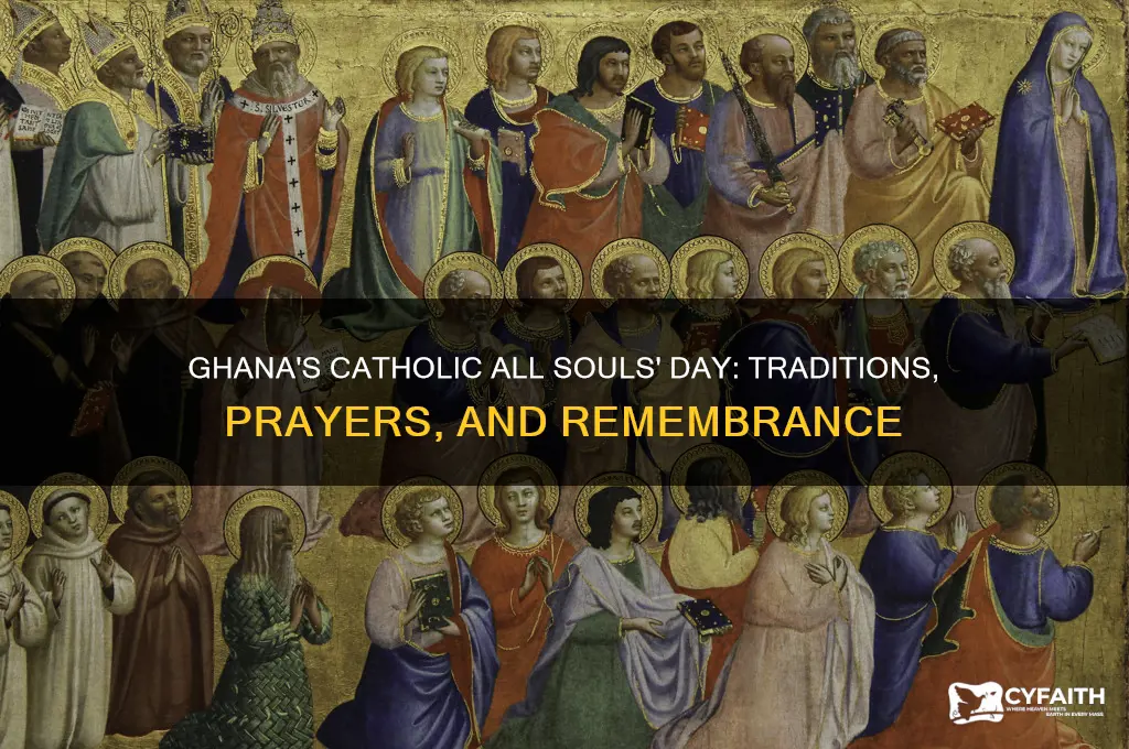 how do catholics celebrate all souls day in ghana