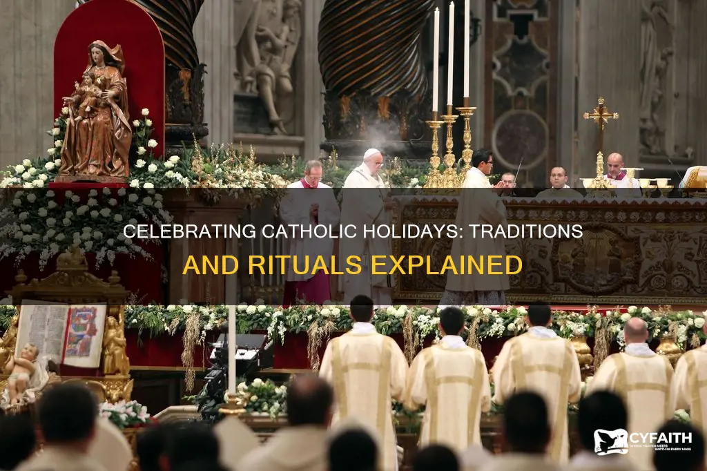 how do catholics celebrate important days