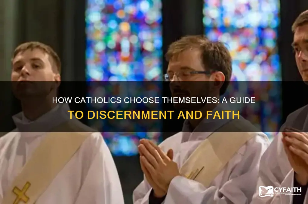 how do catholics choss themselves