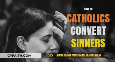Guiding Lost Souls: Catholic Methods to Convert Sinners to Faith