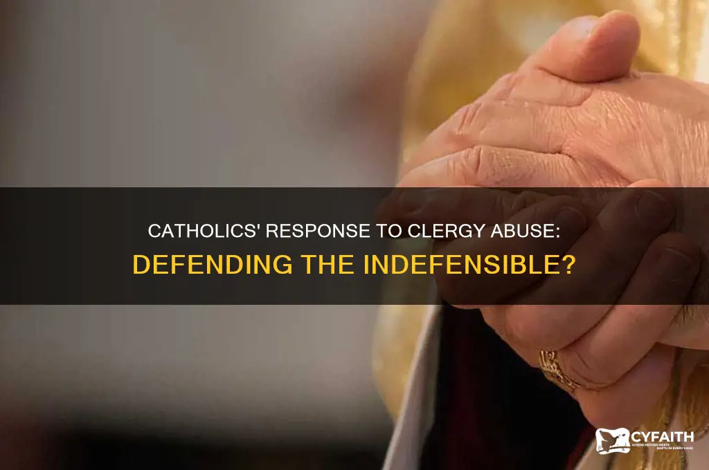 how do catholics defend pedophiles