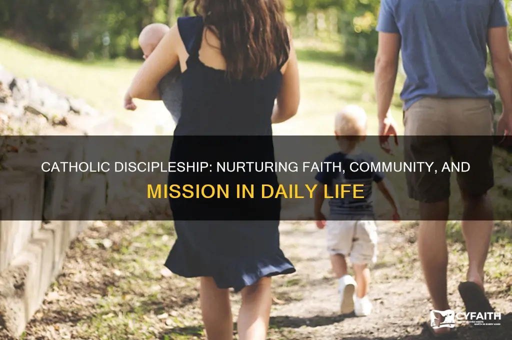 how do catholics do discipleship