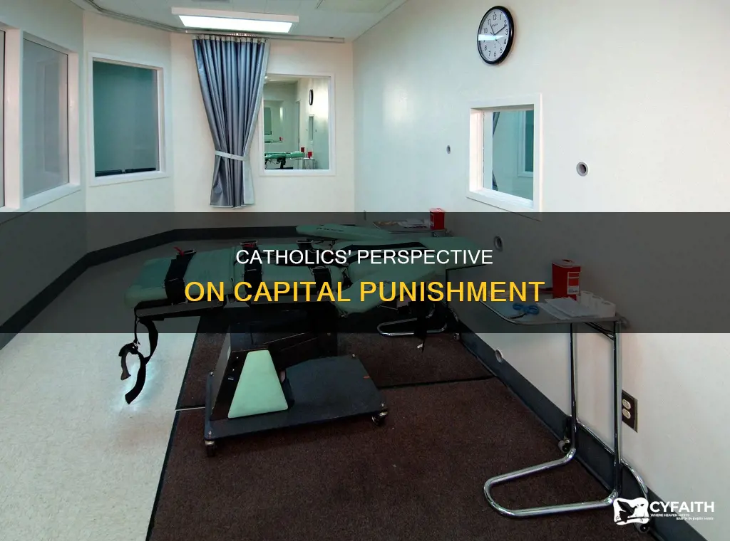 how do catholics feel about the death penalty