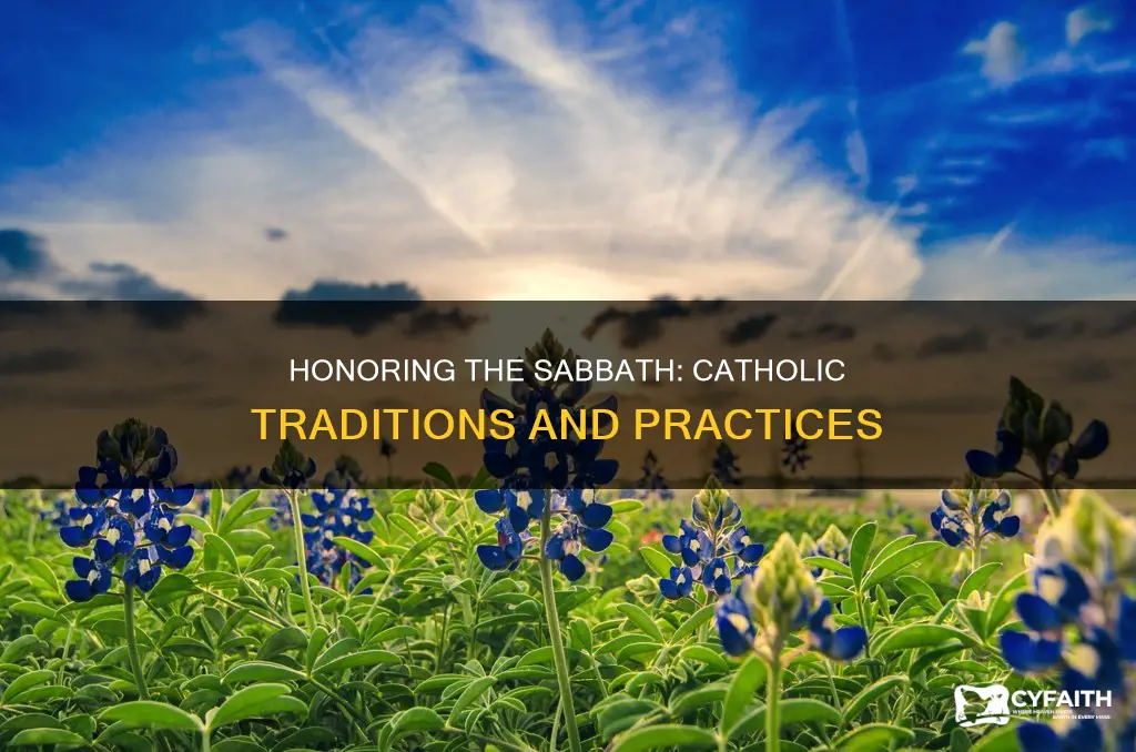how do catholics honor the sabbath