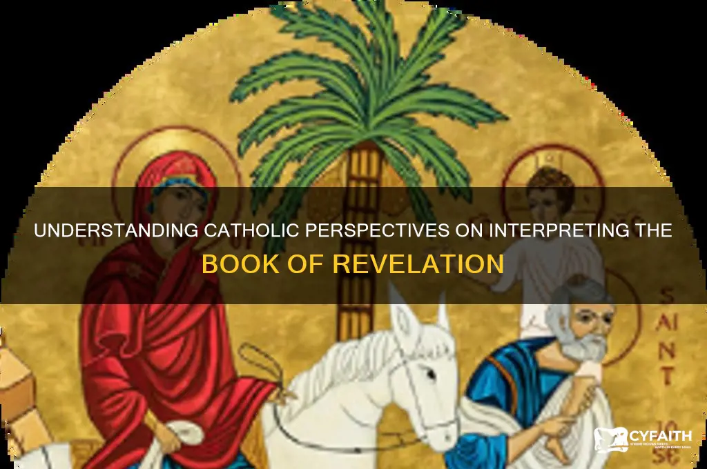 how do catholics interpret revelations