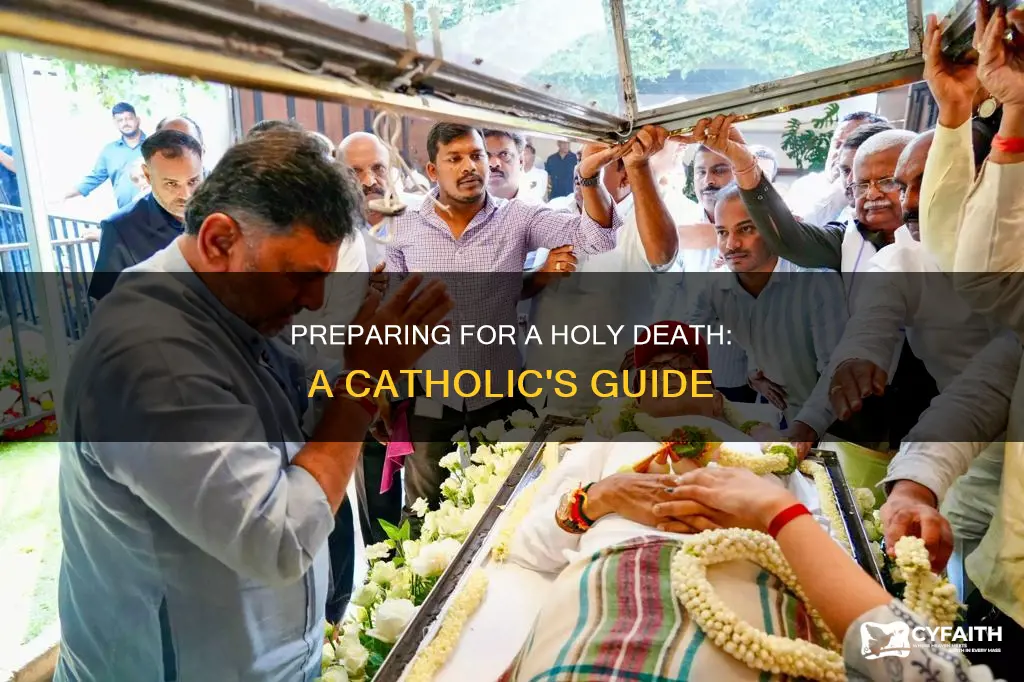 how do catholics prepare for a holy death