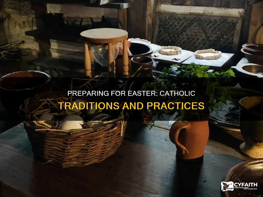 how do catholics prepare for easter