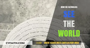 Catholics' Worldview: A Unique Perspective on Life and Society