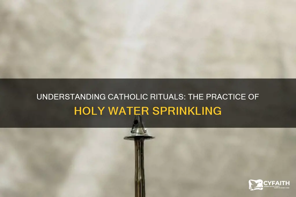 how do catholics spray