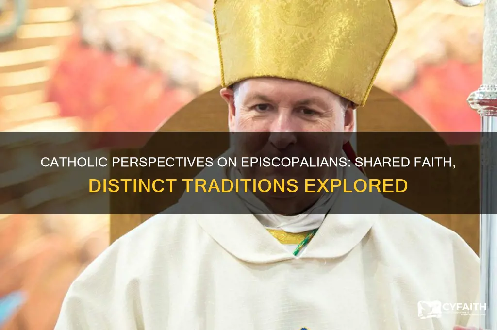 how do catholics view episcopalians