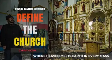 Understanding the Eastern Orthodox Church: Definition, Identity, and Mission