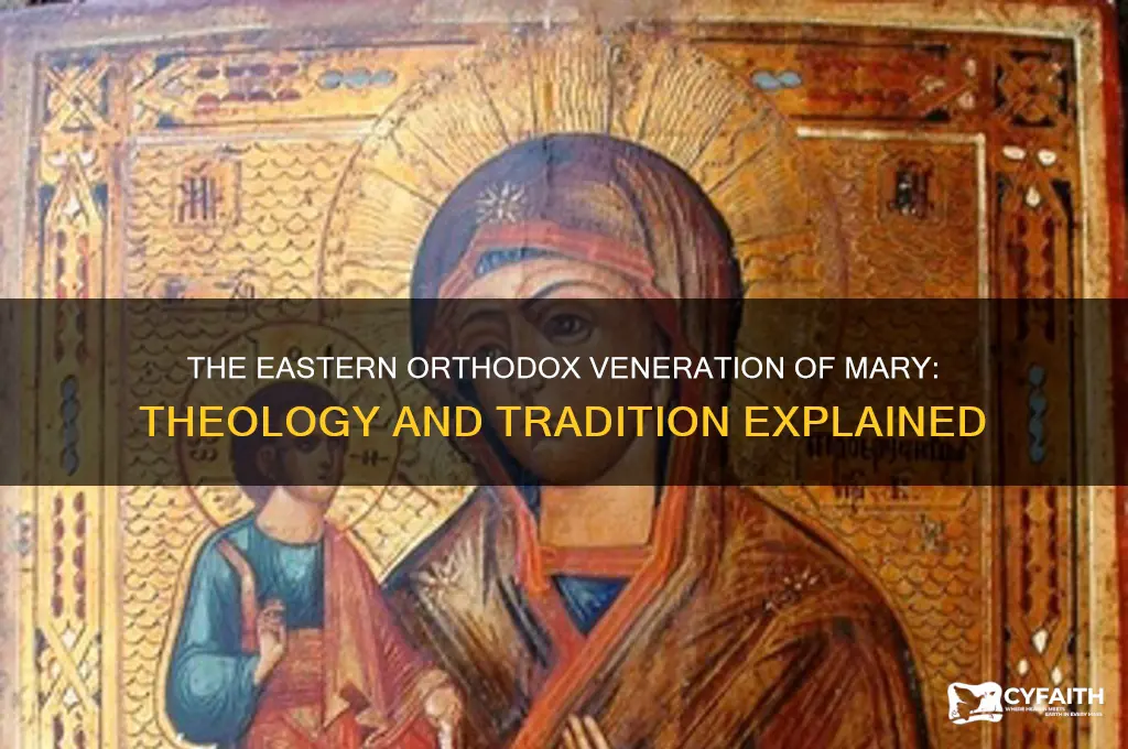 how do eastern orthodox view mary