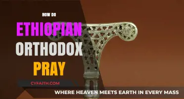 Ethiopian Orthodox Prayer Practices: Rituals, Traditions, and Spiritual Significance