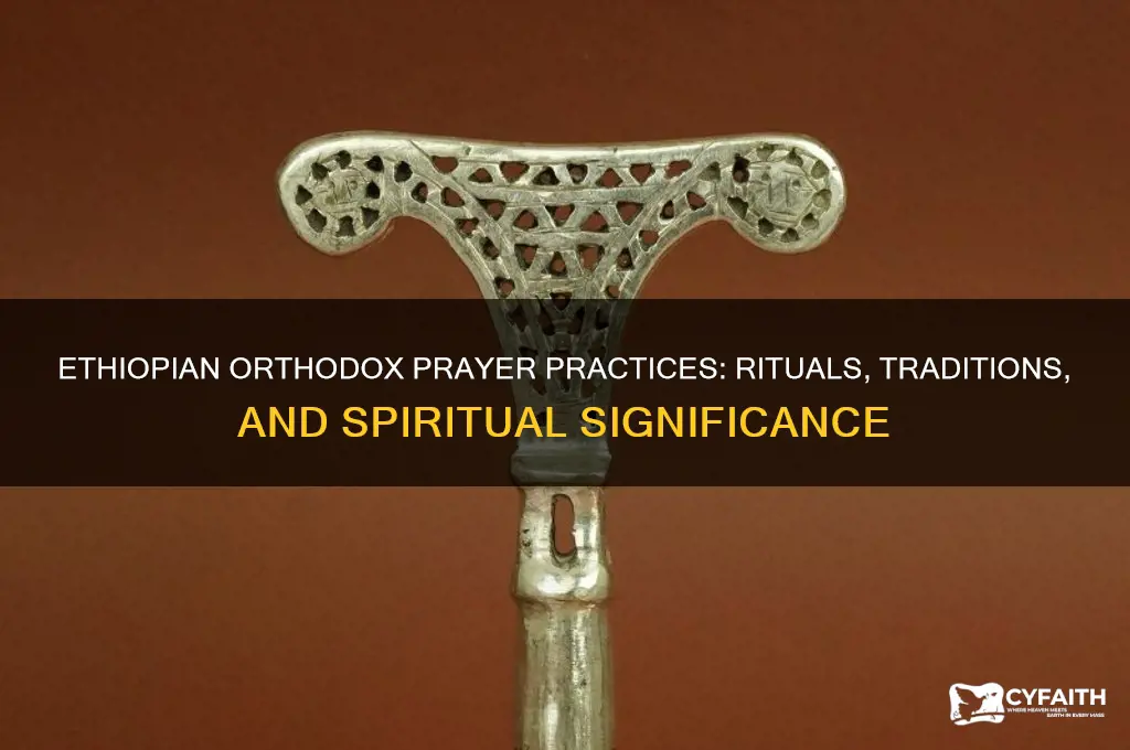 how do ethiopian orthodox pray