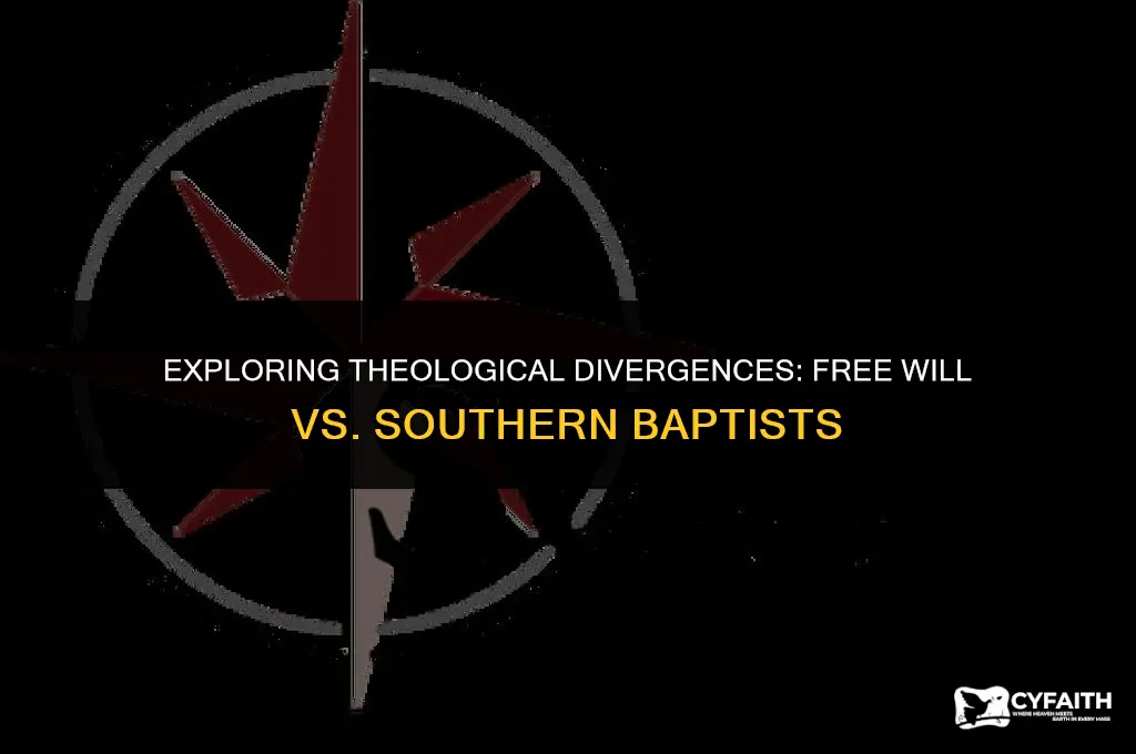 how do free will baptist differ from southern baptist