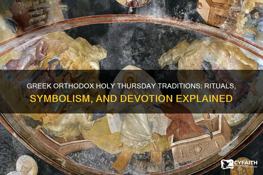 how do greek orthodox celebrate holy thursday