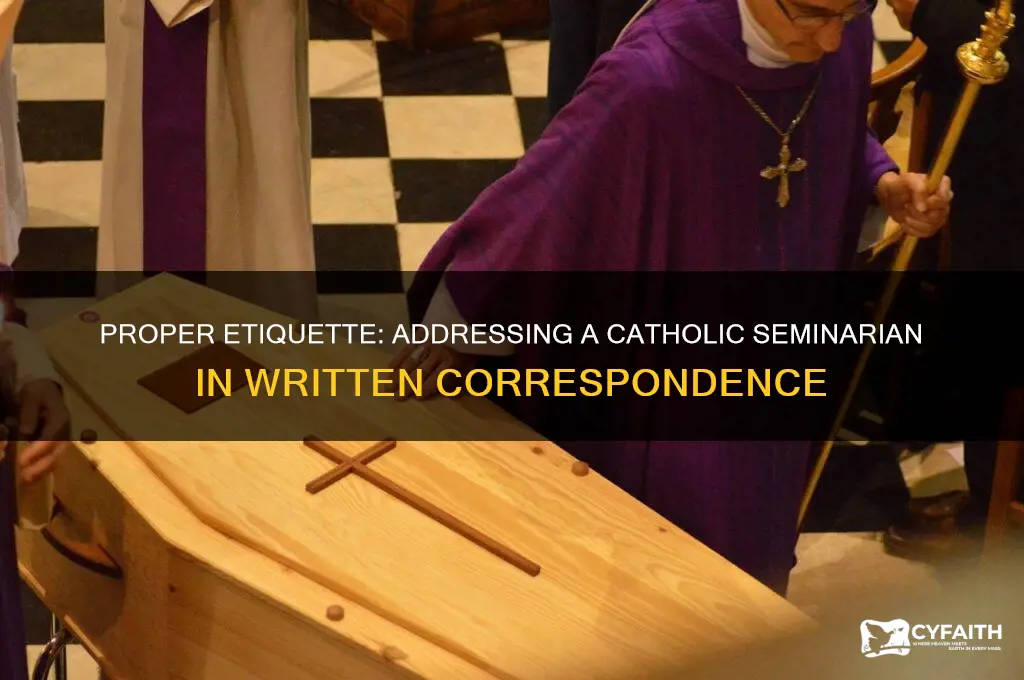 how do i address a catholic seminarian in writing