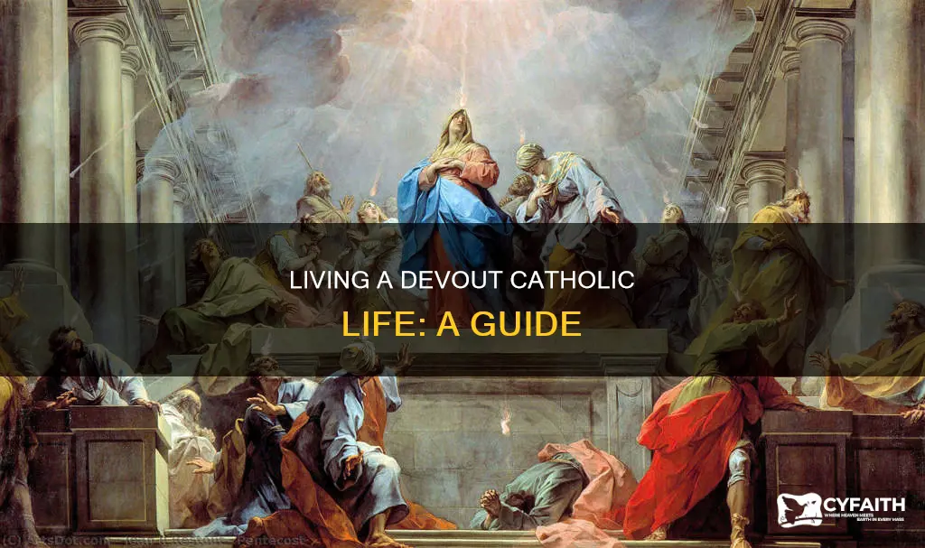 how do i become a better catholic