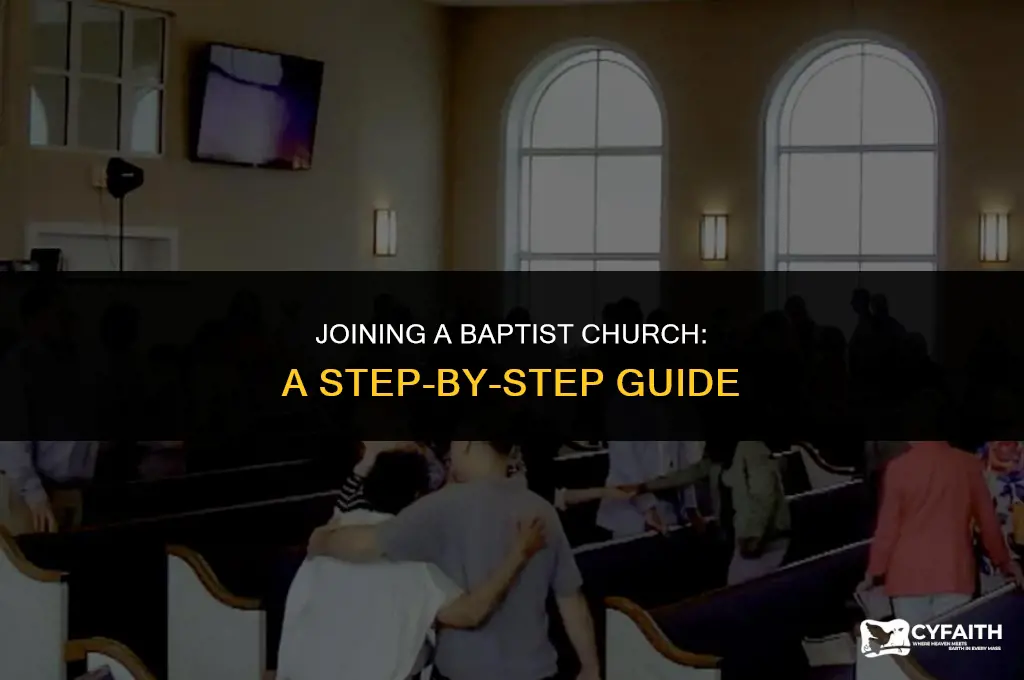 how do i become a member of a baptist church