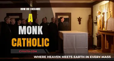 Steps to Becoming a Catholic Monk