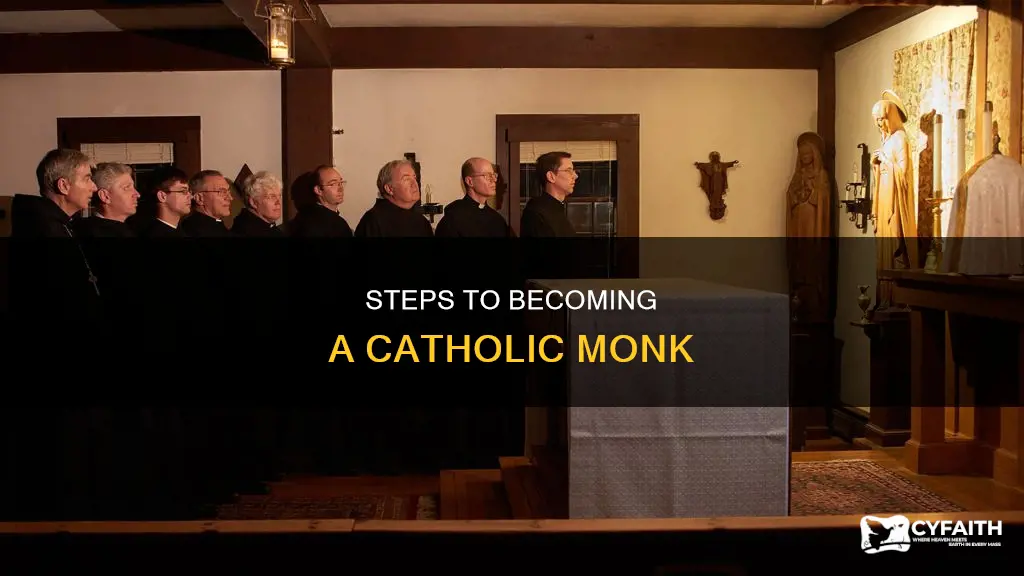 how do i become a monk catholic